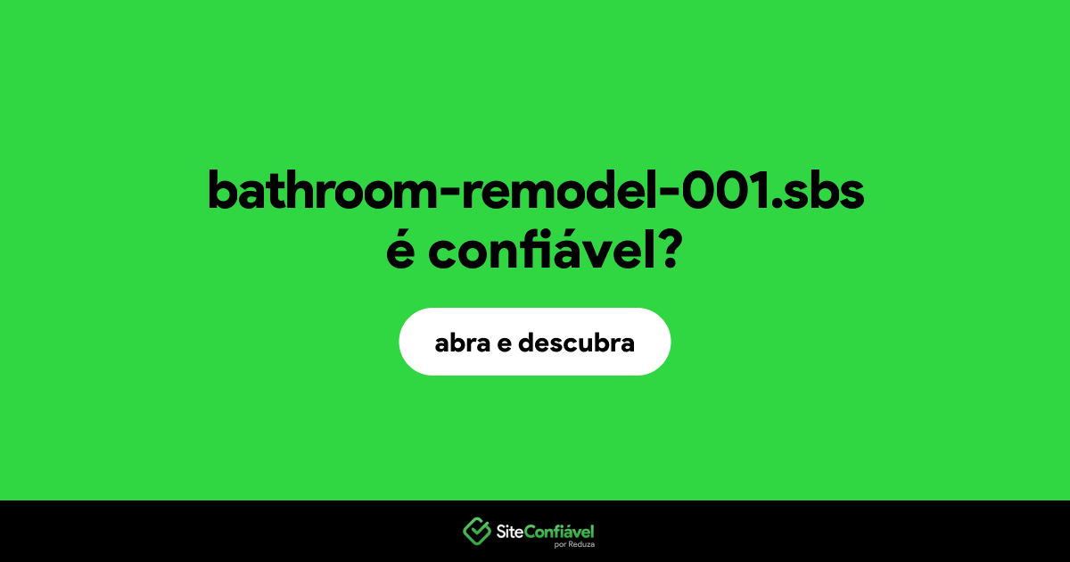 O site bathroom-remodel-001.sbs é confiável?