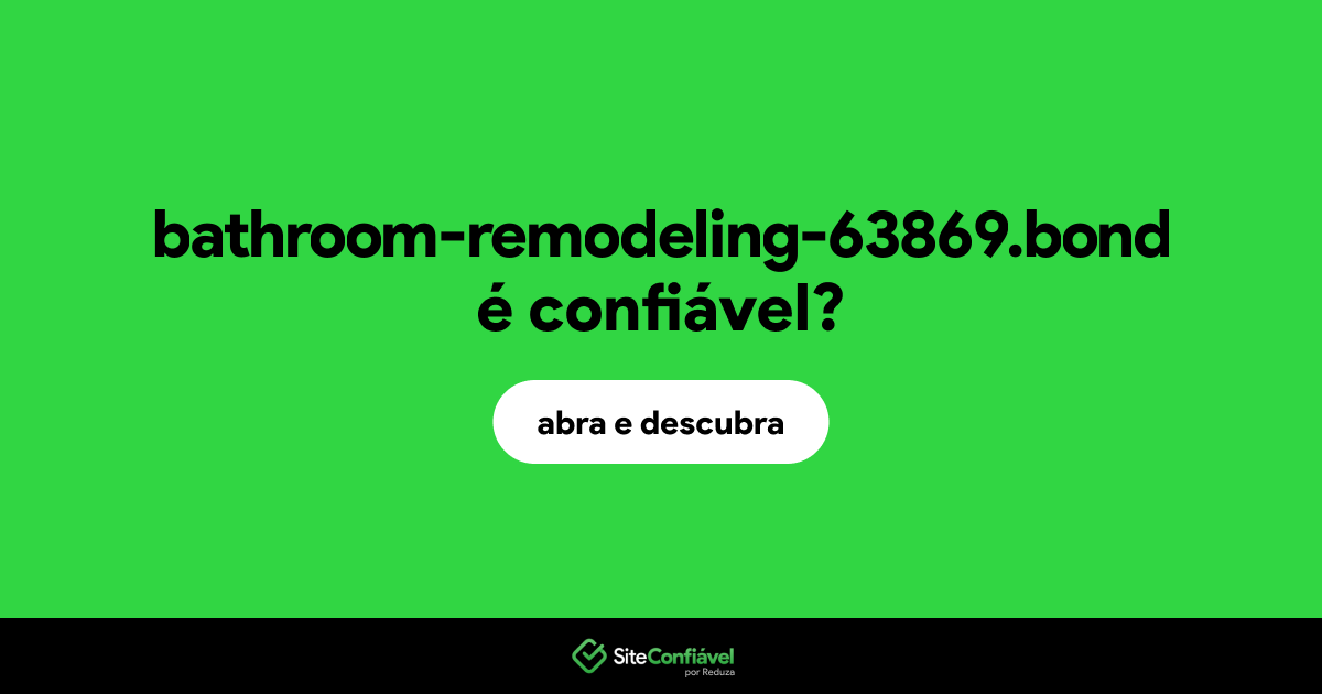 O site bathroom-remodeling-63869.bond é confiável?