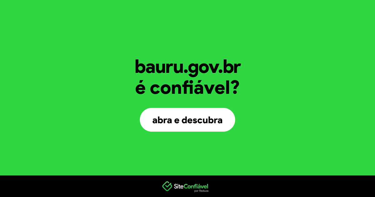 O site bauru.gov.br é confiável?