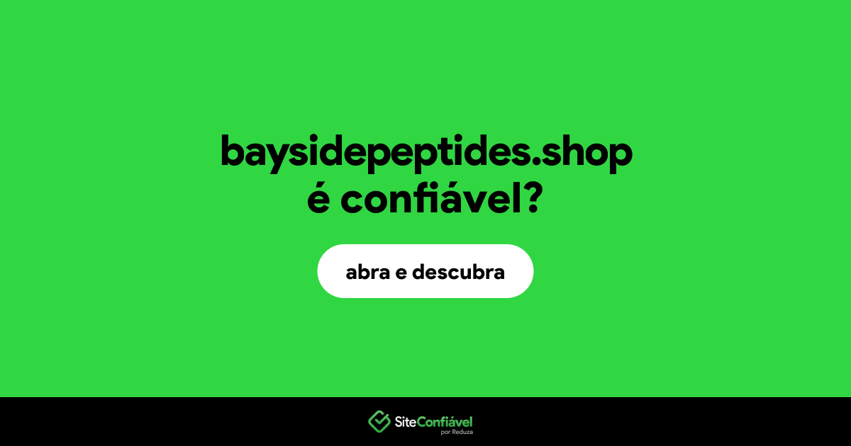 O site baysidepeptides.shop é confiável?