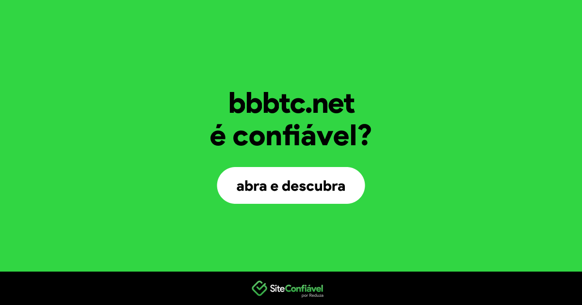 O site bbbtc.net é confiável?