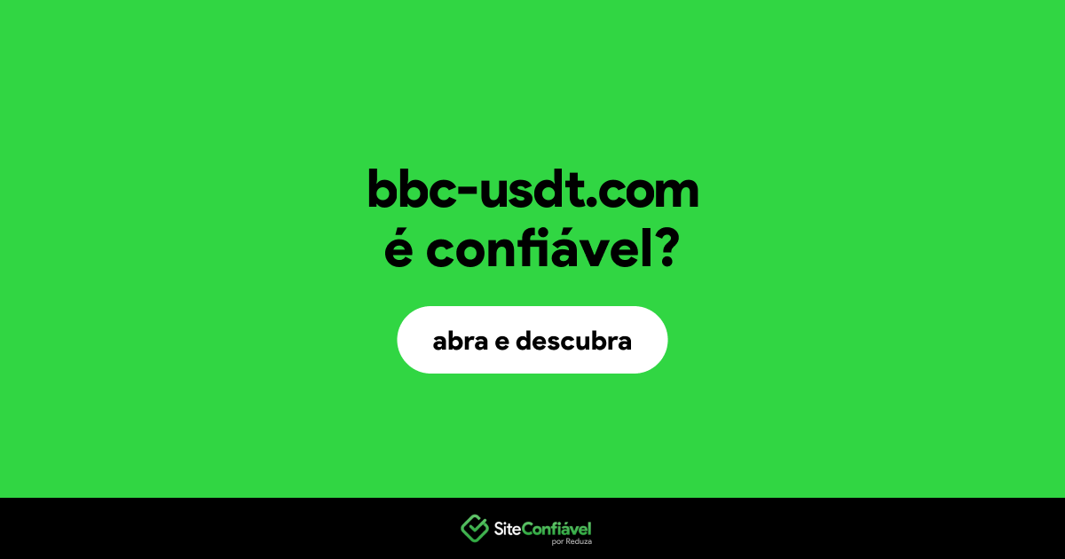 O site bbc-usdt.com é confiável?