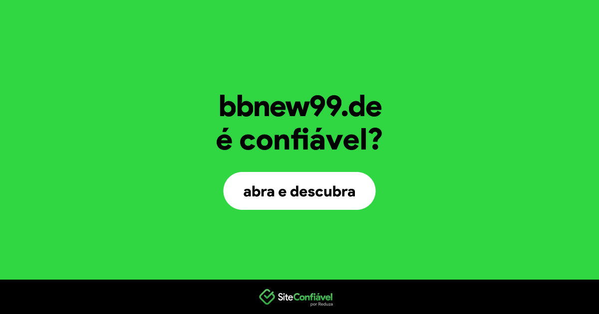 O site bbnew99.de é confiável?