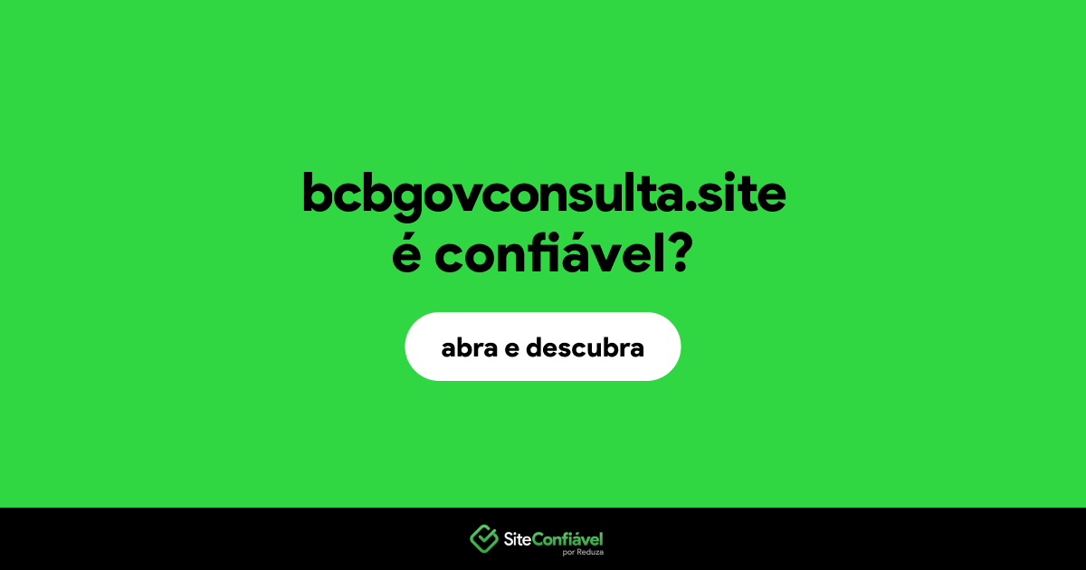 O site bcbgovconsulta.site é confiável?