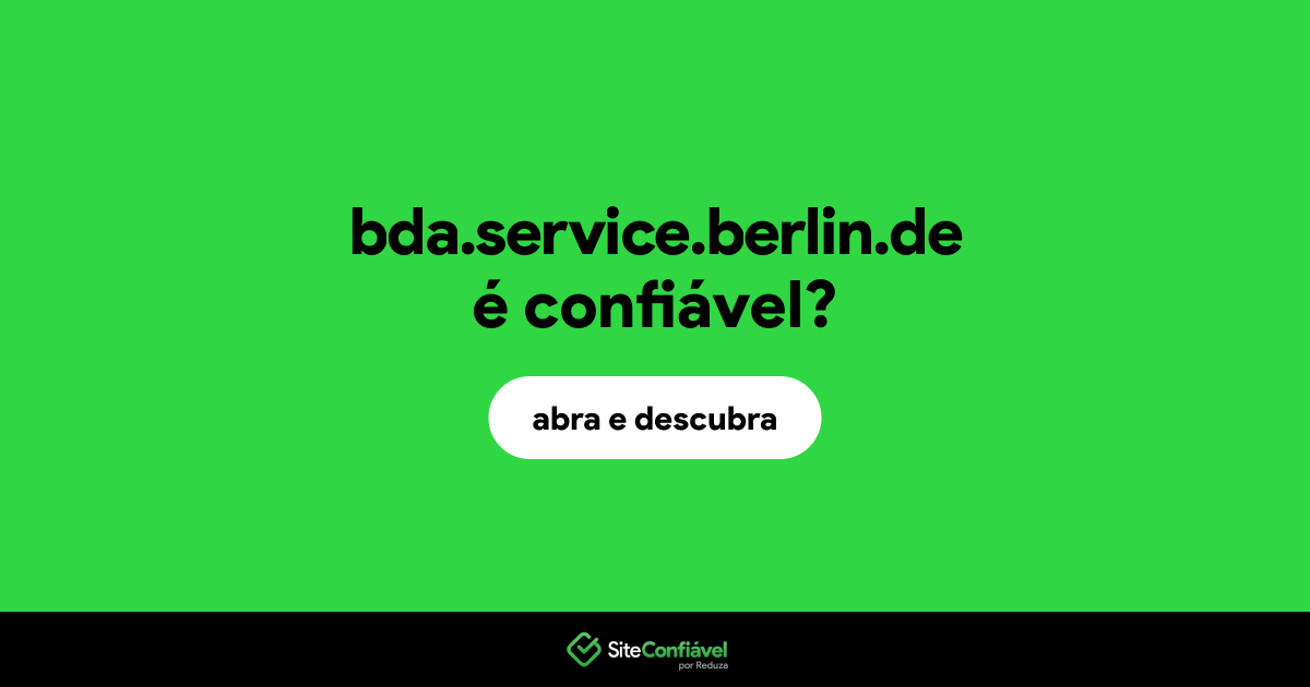 O site bda.service.berlin.de é confiável?