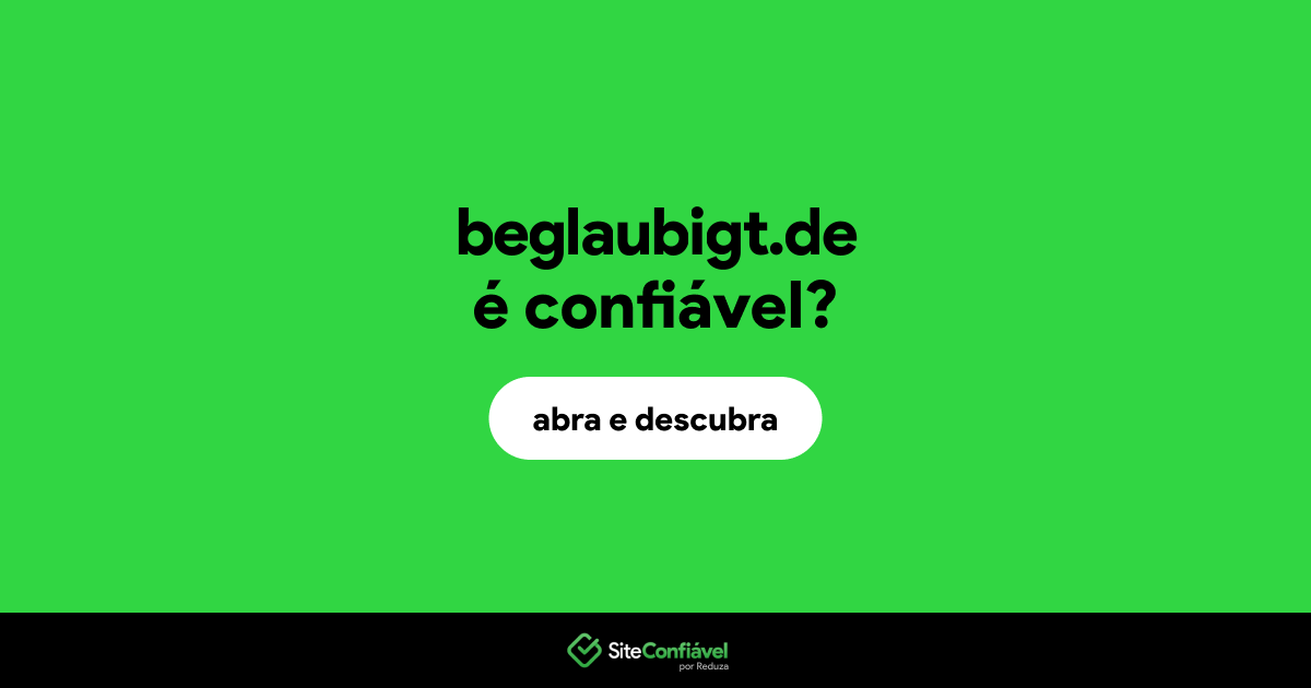 O site beglaubigt.de é confiável?