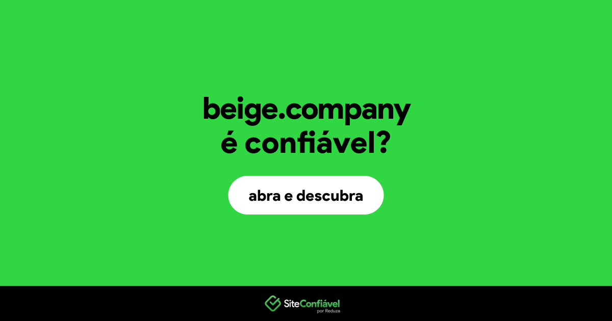O site beige.company é confiável?
