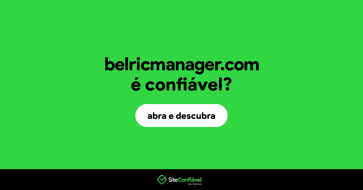 O site belricmanager.com é confiável?