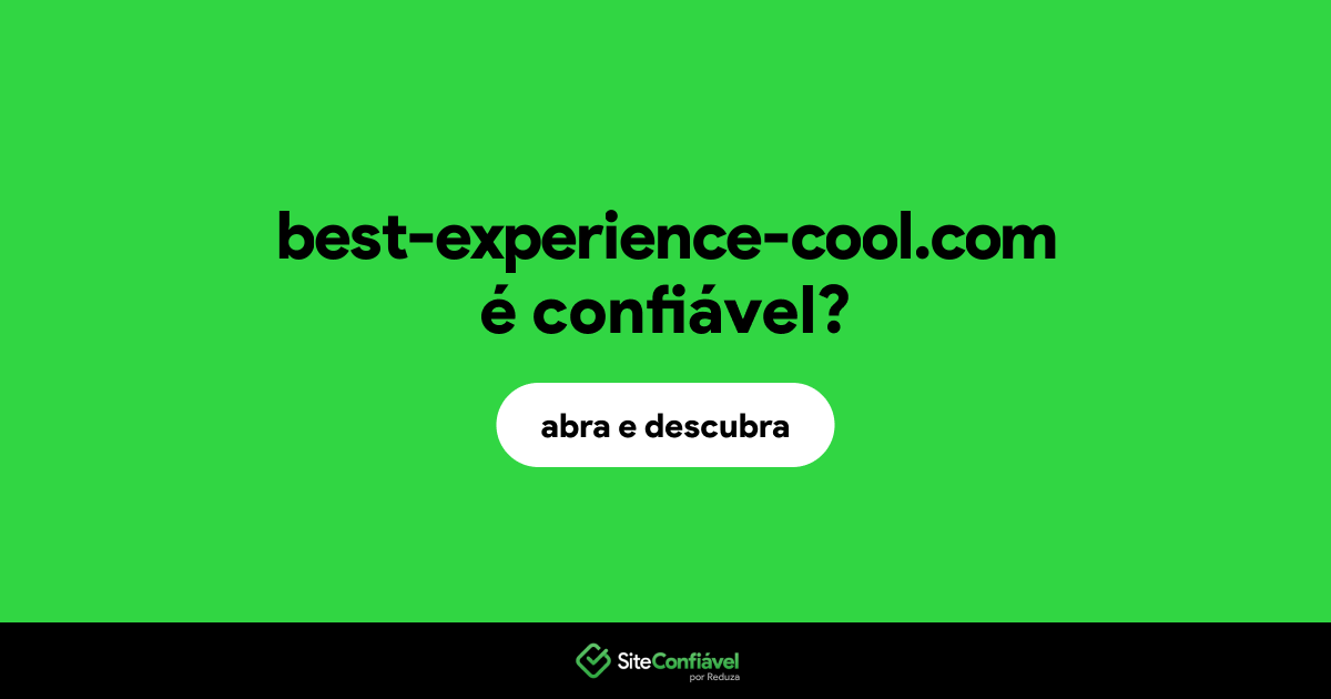 O site best-experience-cool.com é confiável?