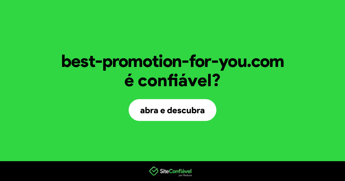 O site best-promotion-for-you.com é confiável?