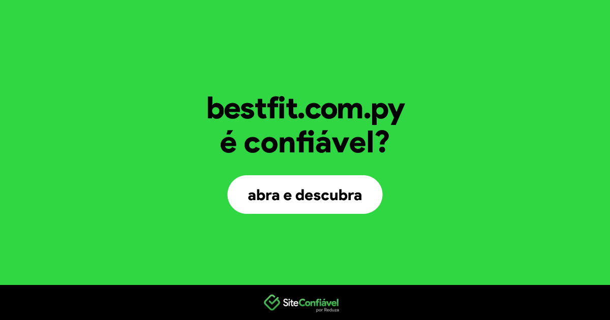 O site bestfit.com.py é confiável?