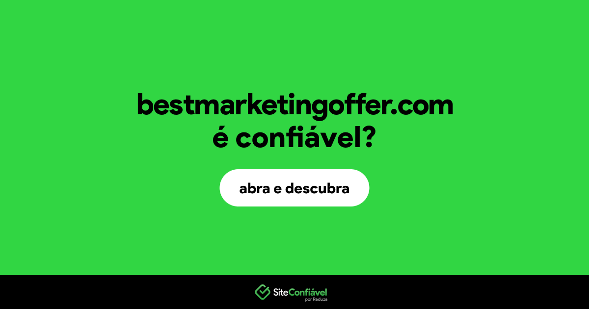 O site bestmarketingoffer.com é confiável?
