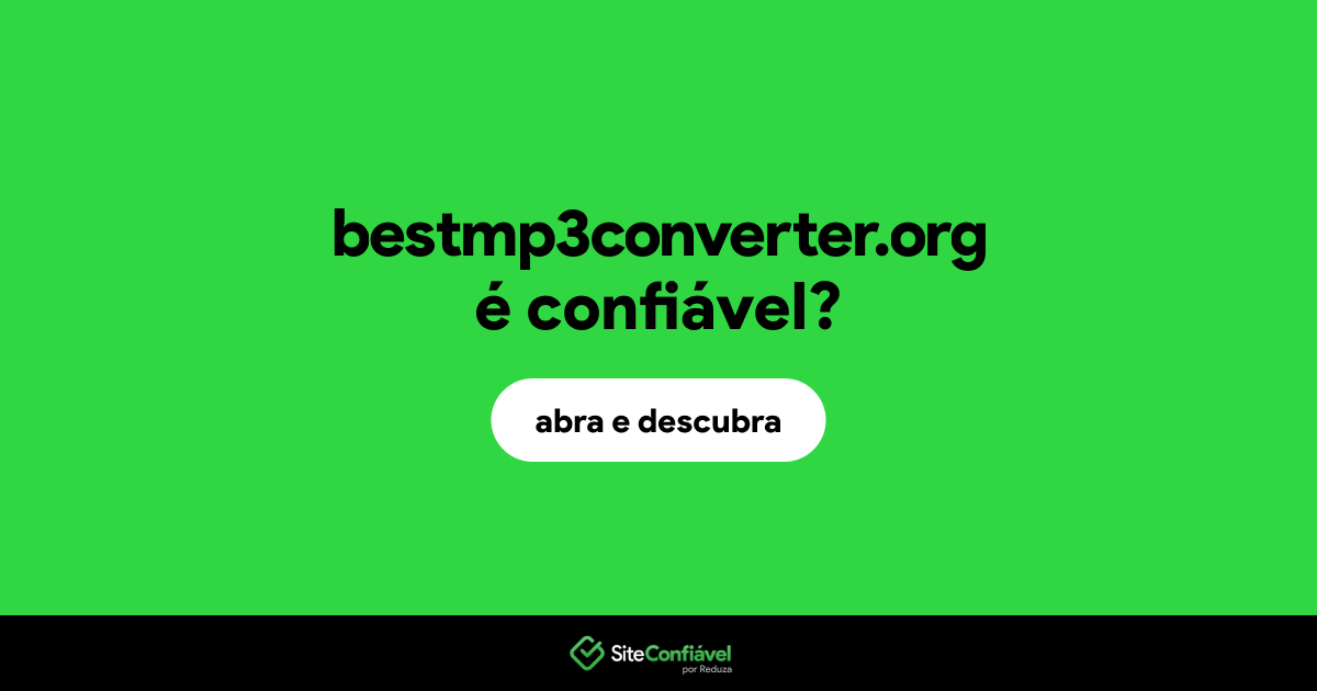 O site bestmp3converter.org é confiável?