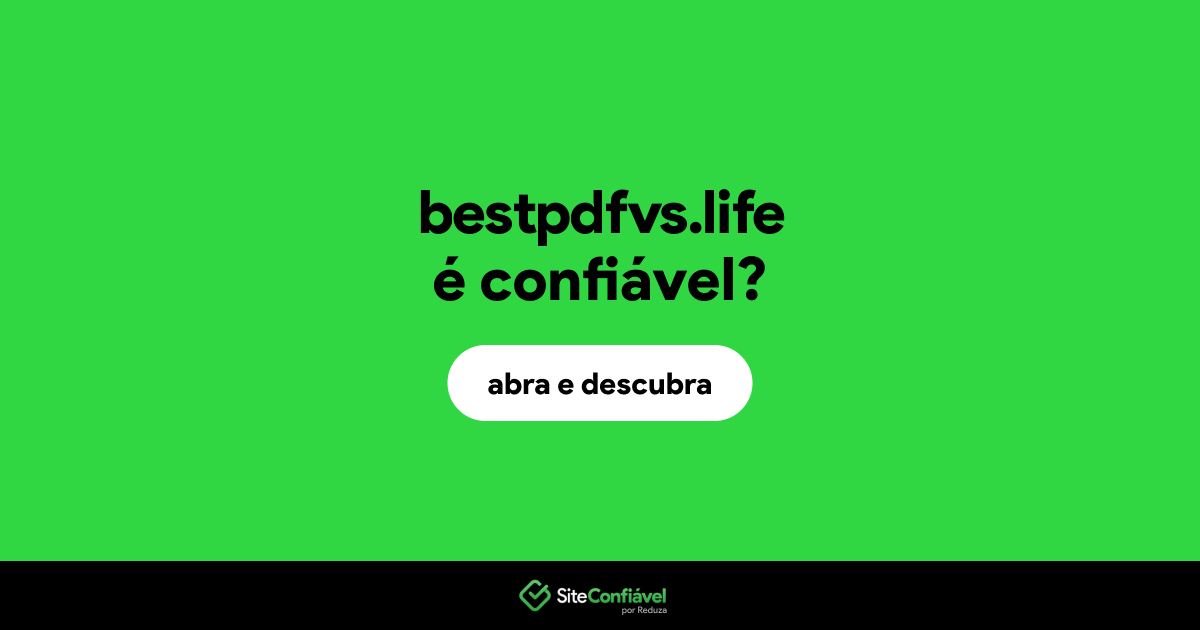O site bestpdfvs.life é confiável?