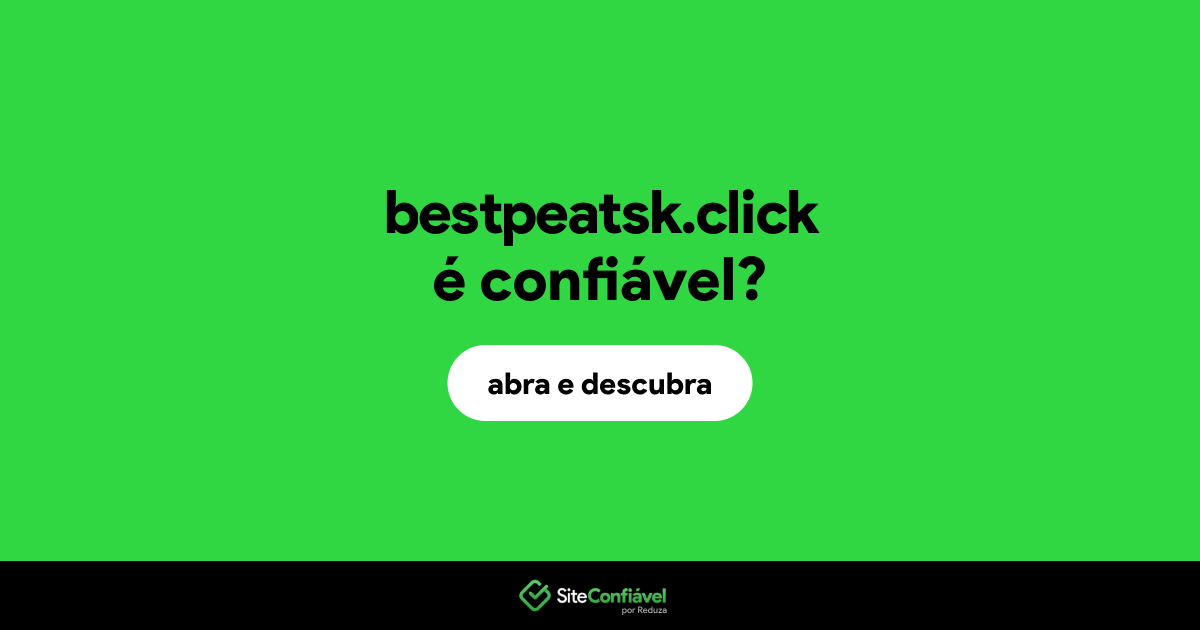 O site bestpeatsk.click é confiável?