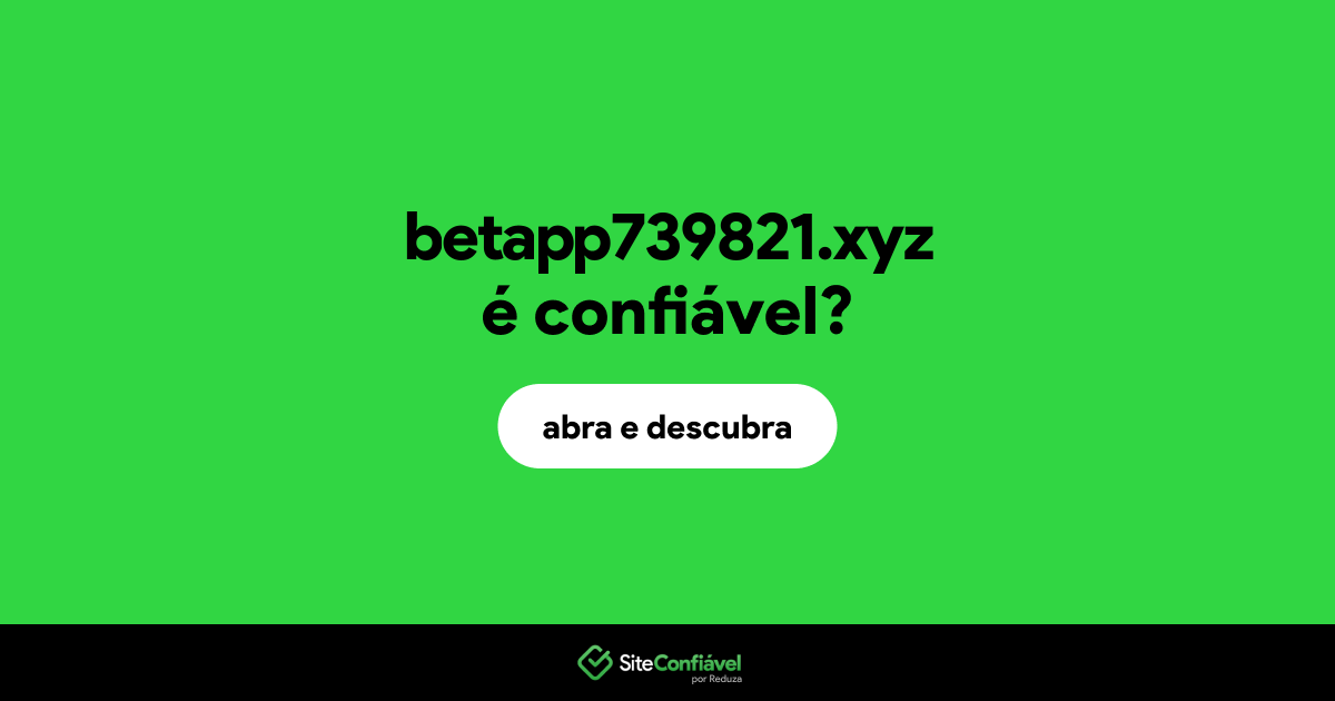 O site betapp739821.xyz é confiável?