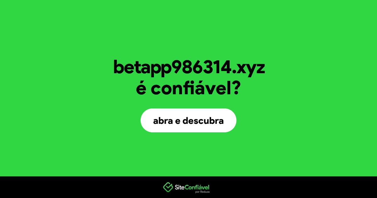 O site betapp986314.xyz é confiável?