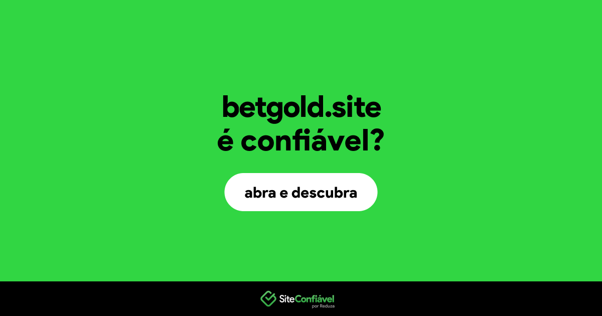 O site betgold.site é confiável?