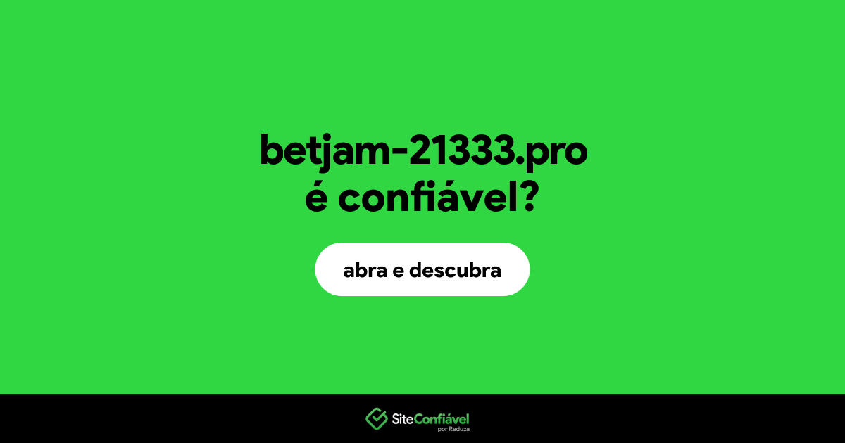 O site betjam-21333.pro é confiável?