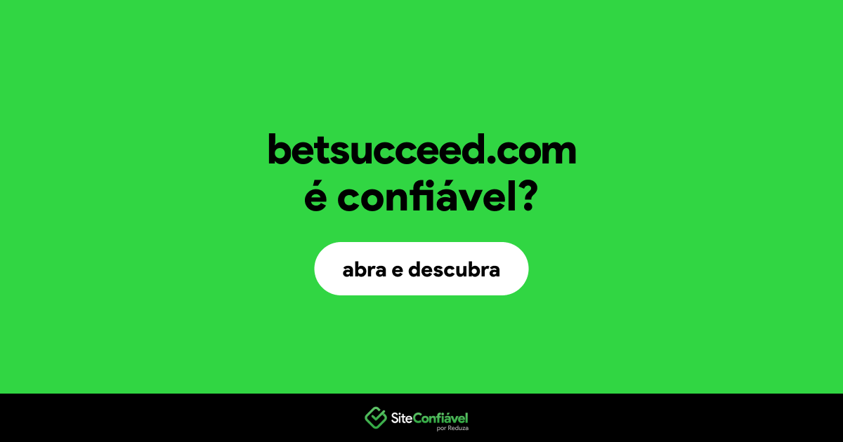 O site betsucceed.com é confiável?
