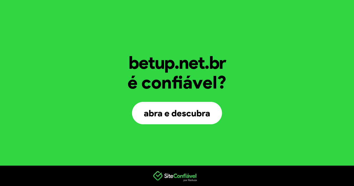 O site betup.net.br é confiável?
