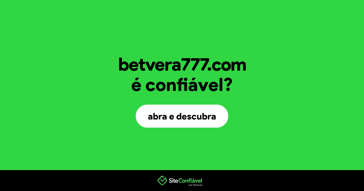 O site betvera777.com é confiável?