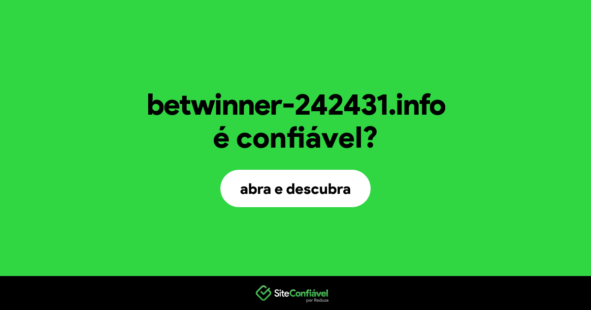 O site betwinner-242431.info é confiável?