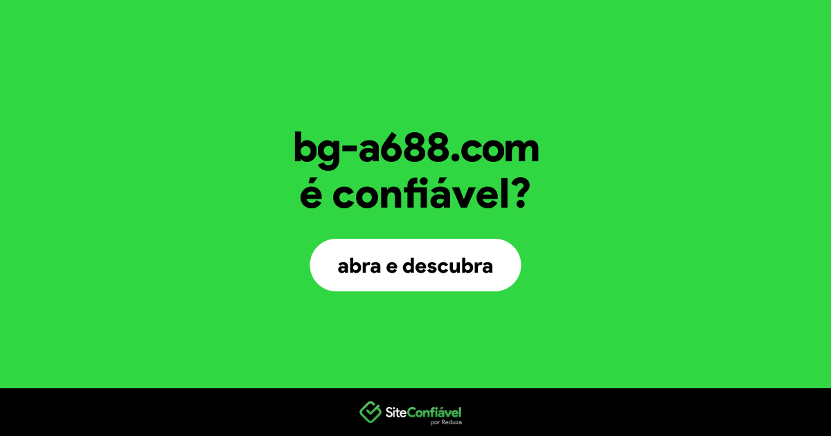 O site bg-a688.com é confiável?