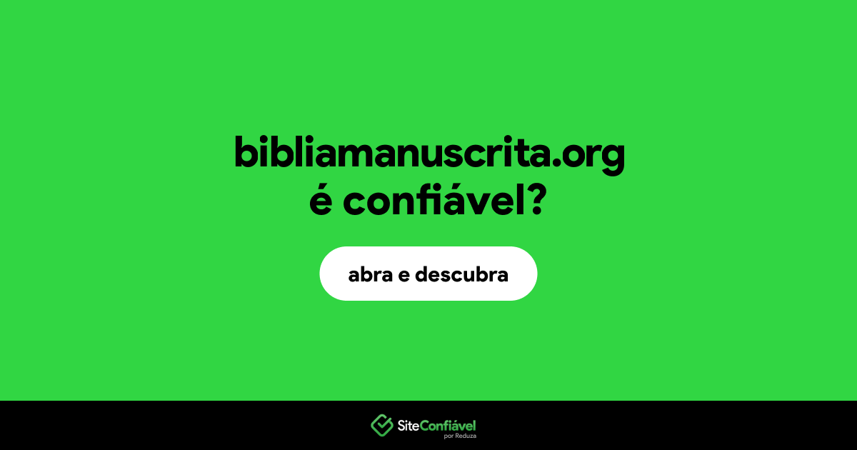 O site bibliamanuscrita.org é confiável?