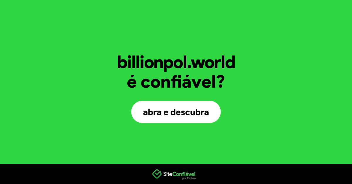 O site billionpol.world é confiável?