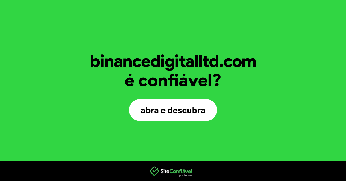 O site binancedigitalltd.com é confiável?