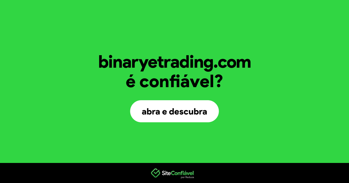 O site binaryetrading.com é confiável?