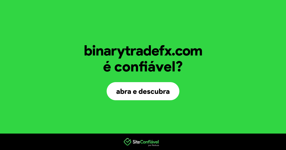 O site binarytradefx.com é confiável?