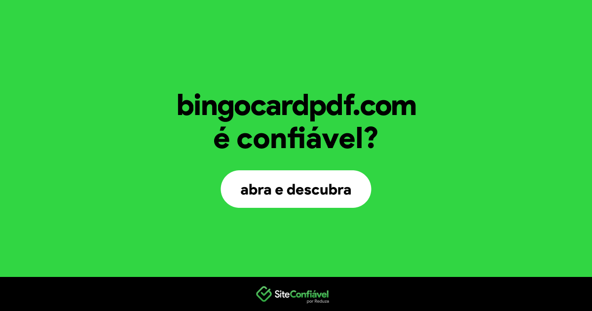O site bingocardpdf.com é confiável?