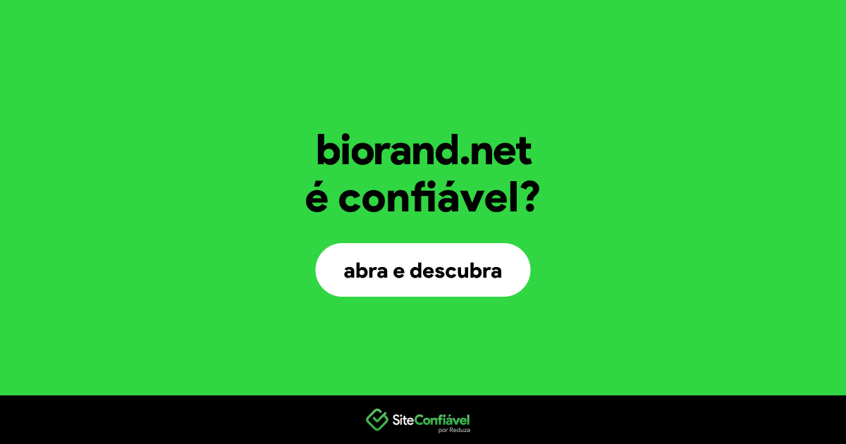 O site biorand.net é confiável?