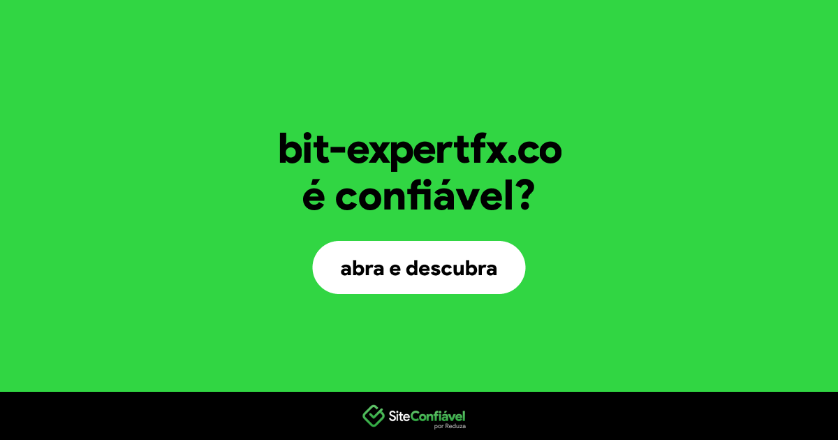 O site bit-expertfx.co é confiável?
