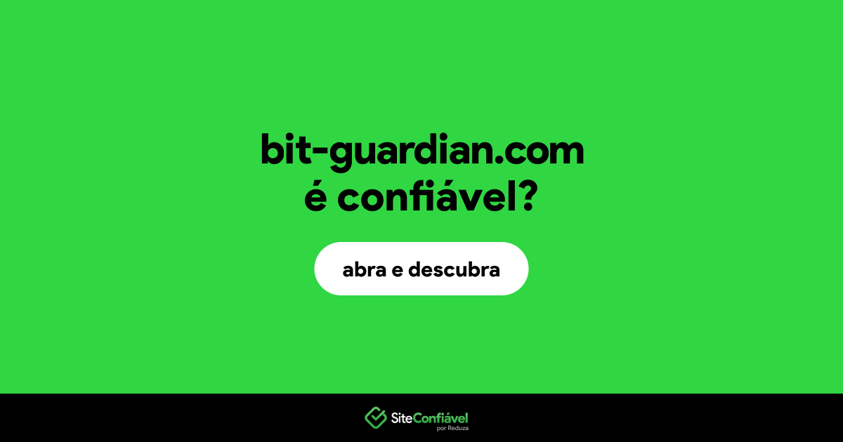 O site bit-guardian.com é confiável?