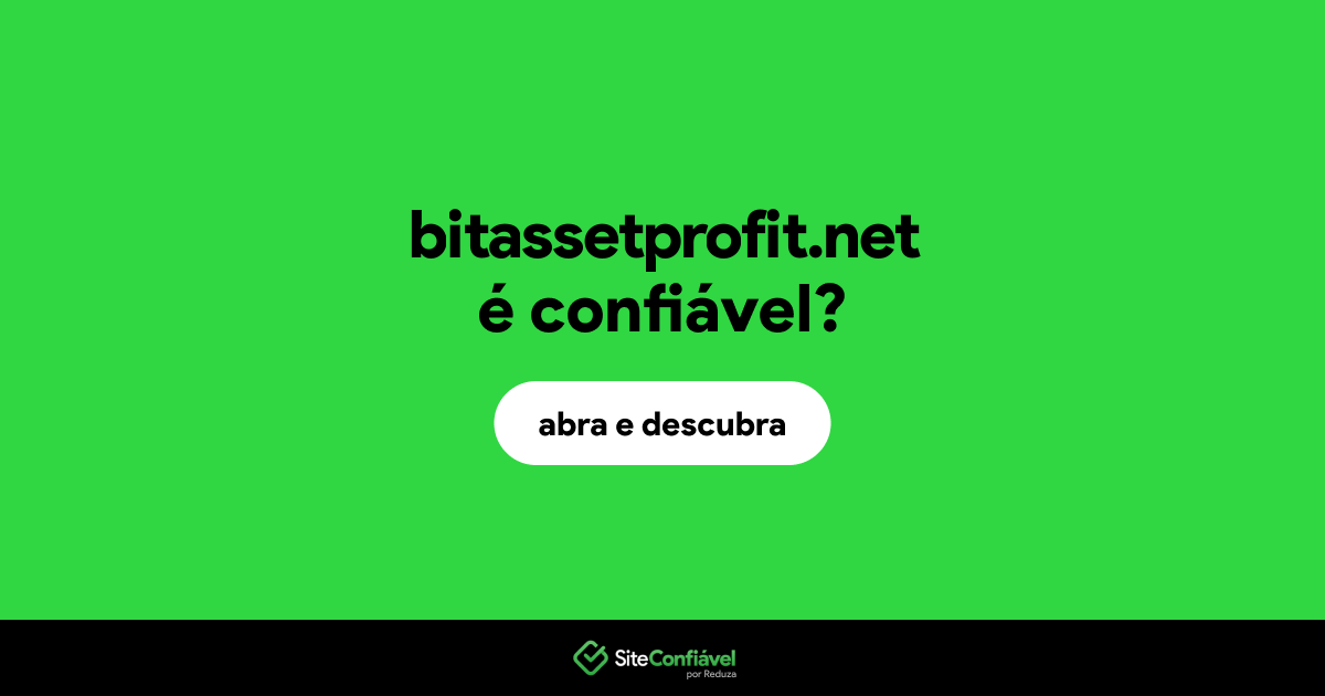 O site bitassetprofit.net é confiável?
