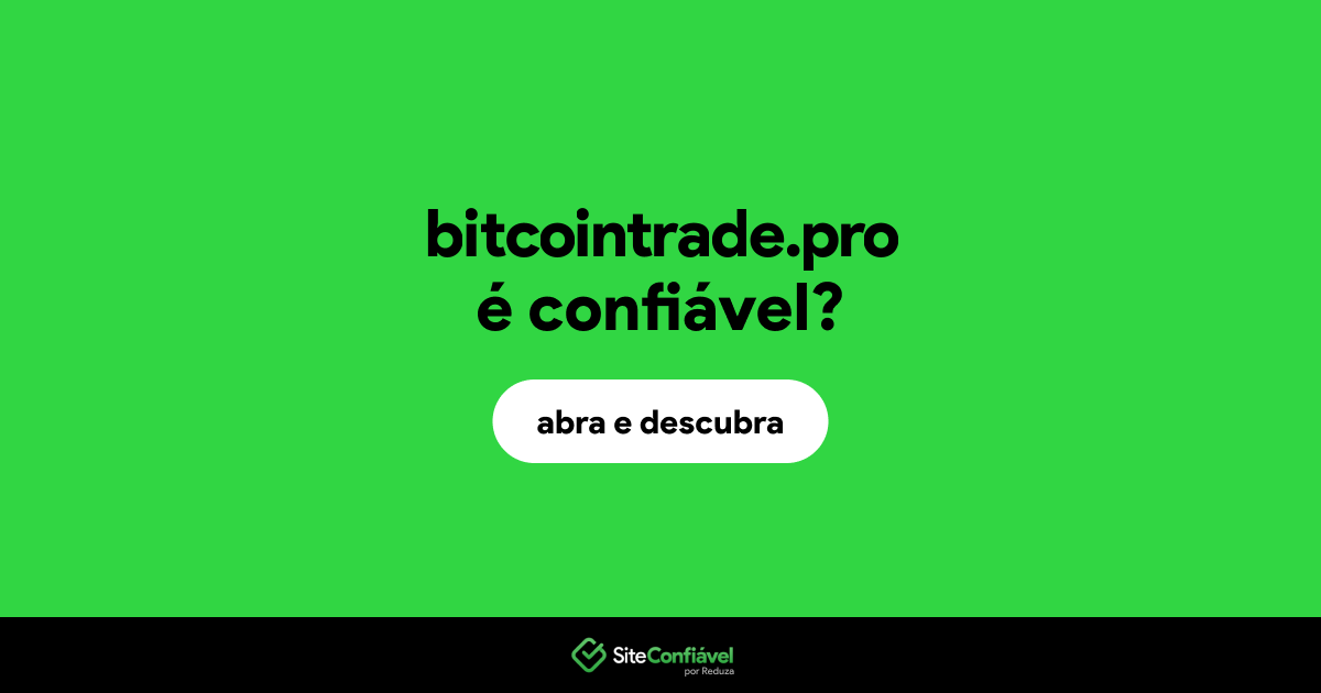 O site bitcointrade.pro é confiável?