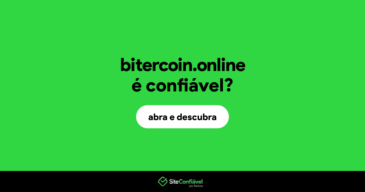 O site bitercoin.online é confiável?