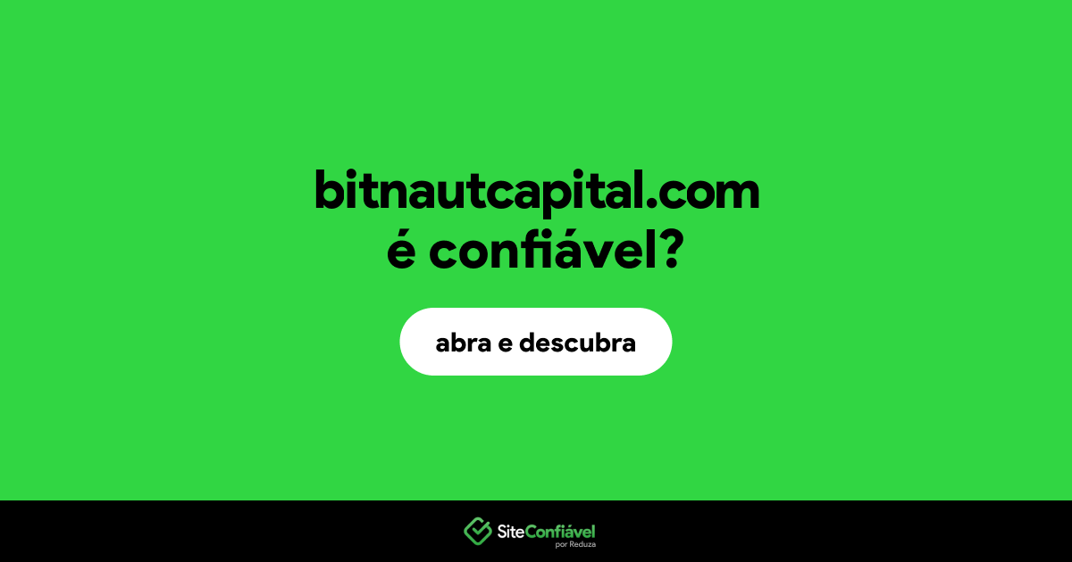 O site bitnautcapital.com é confiável?