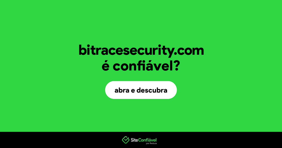O site bitracesecurity.com é confiável?