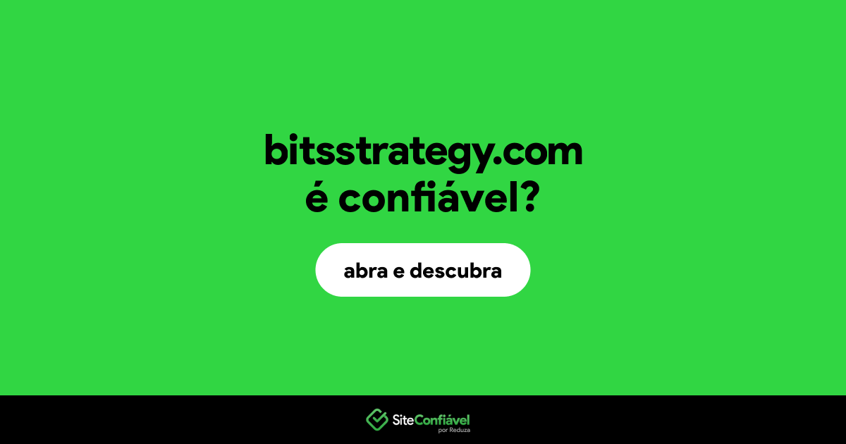 O site bitsstrategy.com é confiável?