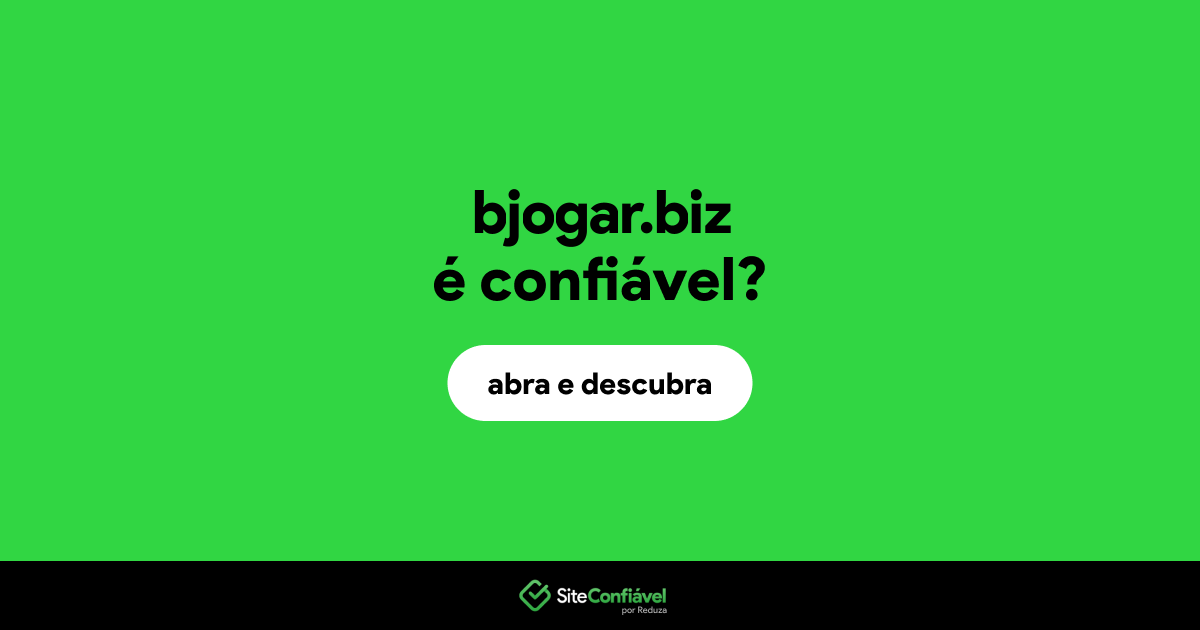 O site bjogar.biz é confiável?