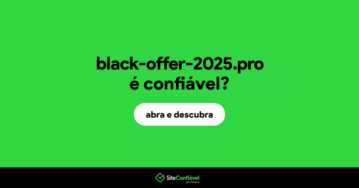 O site black-offer-2025.pro é confiável?