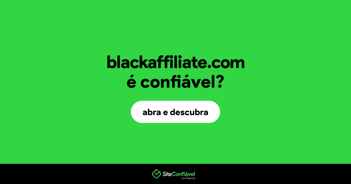 O site blackaffiliate.com é confiável?