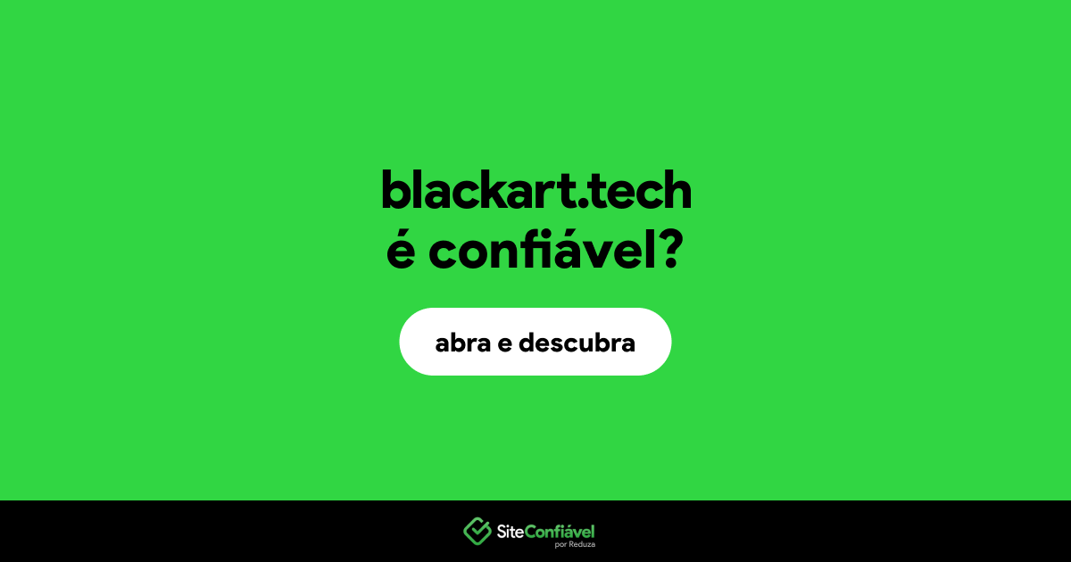 O site blackart.tech é confiável?