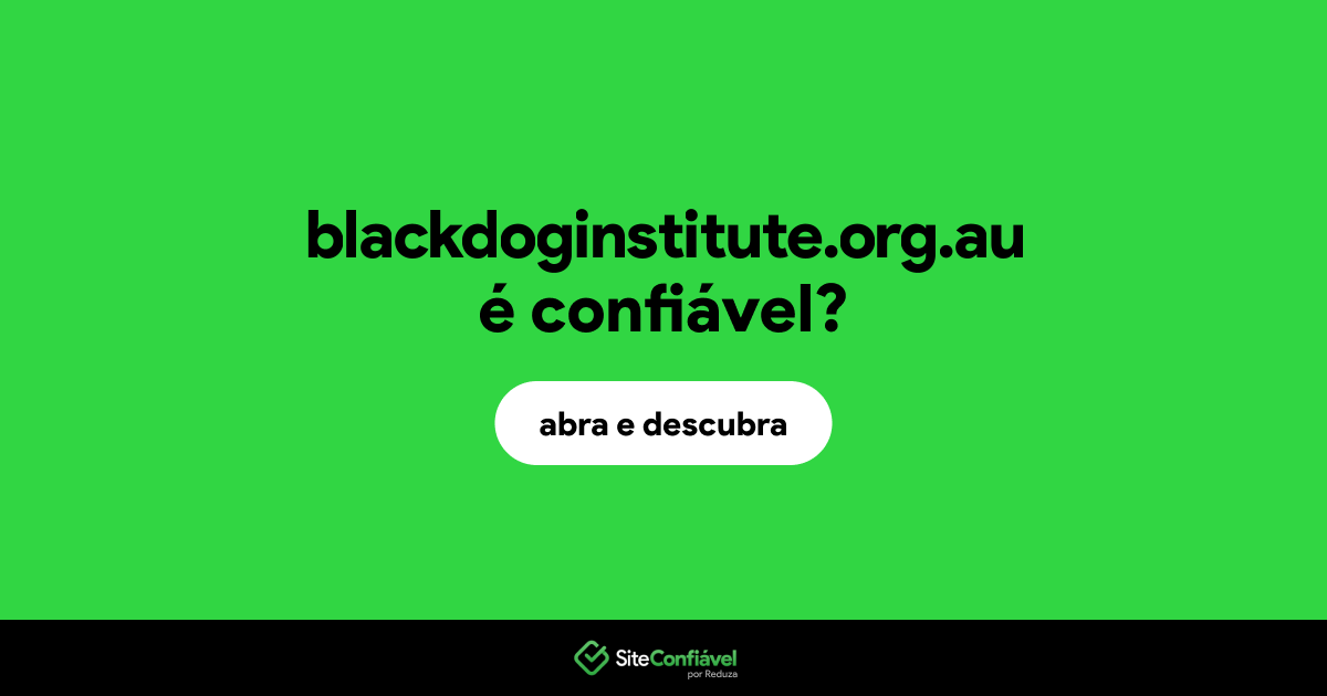 O site blackdoginstitute.org.au é confiável?