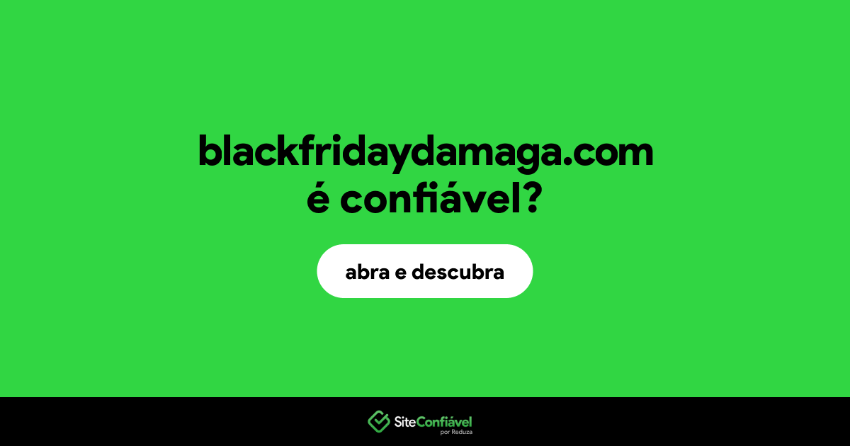 O site blackfridaydamaga.com é confiável?