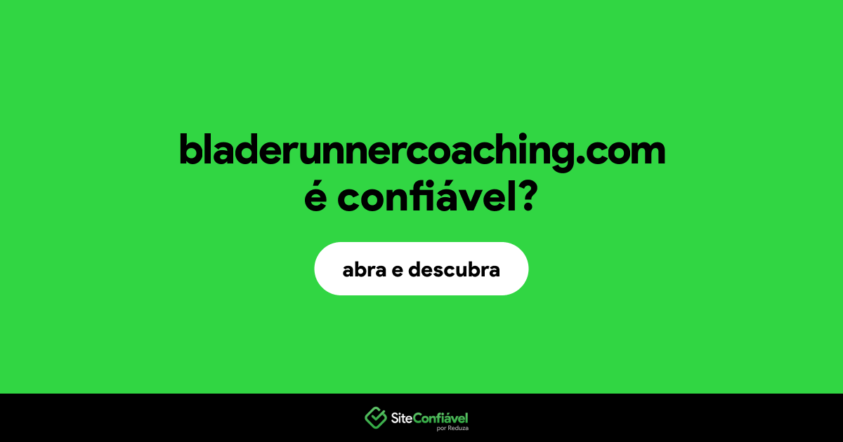 O site bladerunnercoaching.com é confiável?